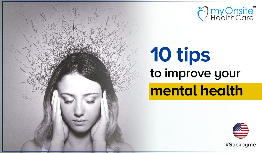 10 Tips To  Boost Your Mental Health